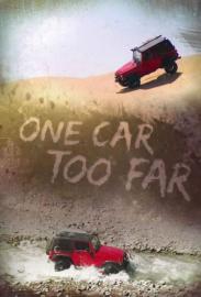 One Car Too Far filmas