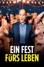 Ein Fest Fürs Leben filmas