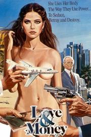 Love and Money filmas