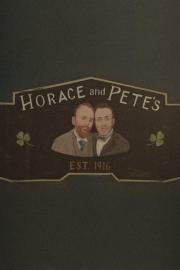 Horace and Pete filmas