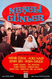 Neşeli Günler filmas