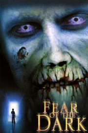 Fear of the Dark filmas