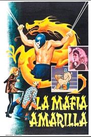 La mafia amarilla filmas