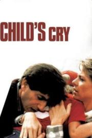 Child's Cry filmas