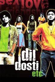 Dil Dosti Etc filmas