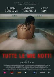 Tutte le mie notti filmas