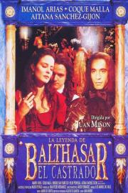 La leyenda de Balthasar el Castrado filmas