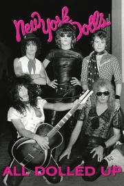 New York Dolls: All Dolled Up filmas
