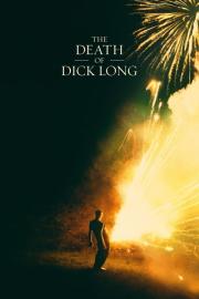 The Death of Dick Long filmas