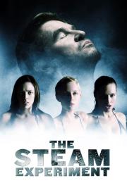 The Steam Experiment filmas