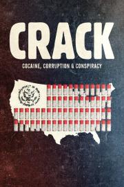Crack: Cocaine, Corruption & Conspiracy filmas