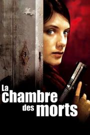 La Chambre des morts filmas