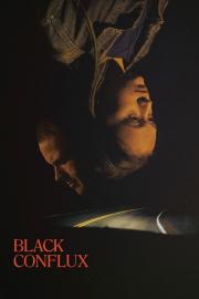 Black Conflux filmas