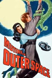 Mutiny in Outer Space filmas