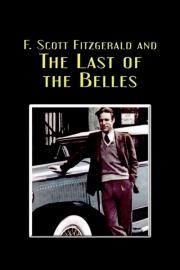 F. Scott Fitzgerald and the Last of the Belles filmas