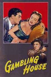 Gambling House filmas