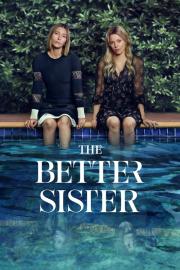 The Better Sister filmas