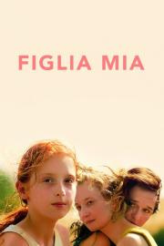 Daughter of Mine filmas