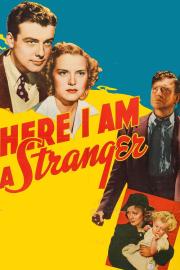 Here I Am a Stranger filmas