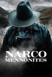 Narco Mennonites filmas