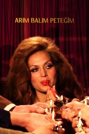 Arım Balım Peteğim filmas