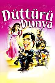Düttürü Dünya filmas