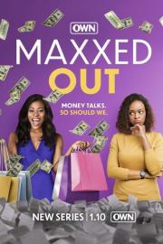 Maxxed Out filmas