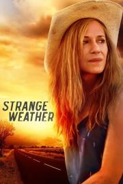 Strange Weather filmas