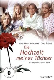 Die Hochzeit meiner Töchter filmas
