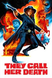 They Call Her Death filmas