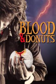 Blood & Donuts filmas