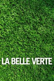 La Belle Verte filmas