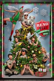 Reno 911!: It's a Wonderful Heist filmas