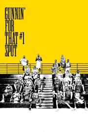 Gunnin' for That #1 Spot filmas