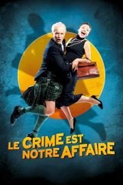 Le crime est notre affaire filmas