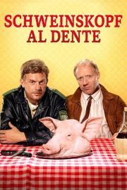Schweinskopf al dente filmas