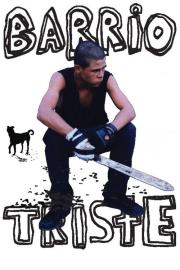 Barrio Triste filmas