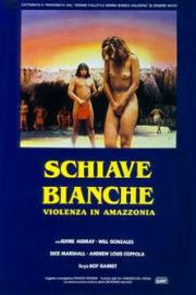 Schiave bianche: violenza in Amazzonia filmas