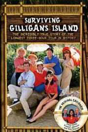Surviving Gilligan's Island: The Incredibly True Story of the Longest Three Hour Tour in History filmas
