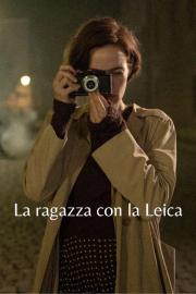La ragazza con la Leica filmas