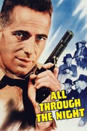 All Through the Night filmas