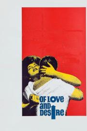 Of Love and Desire filmas