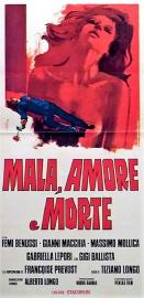 Mala, Love and Death filmas