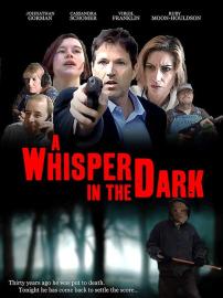 A Whisper in the Dark filmas