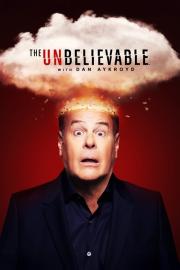 The UnBelievable with Dan Aykroyd filmas