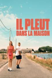 Il pleut dans la maison filmas