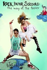 Rock, Paper, Scissors: The Way of the Tosser filmas