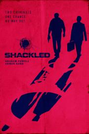 Shackled filmas