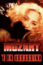 Mozart Is a Murderer filmas