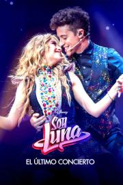 Soy Luna: The Last Concert filmas